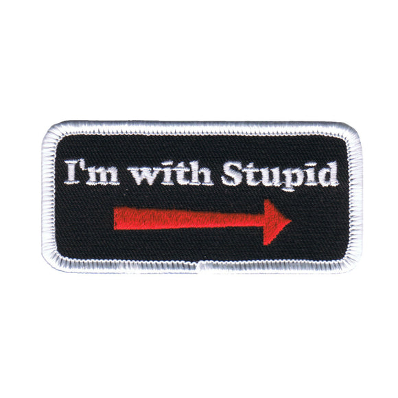 I'm With Stupid Name Tag Patch Arrow Novelty Badge Embroidered Iron On Applique