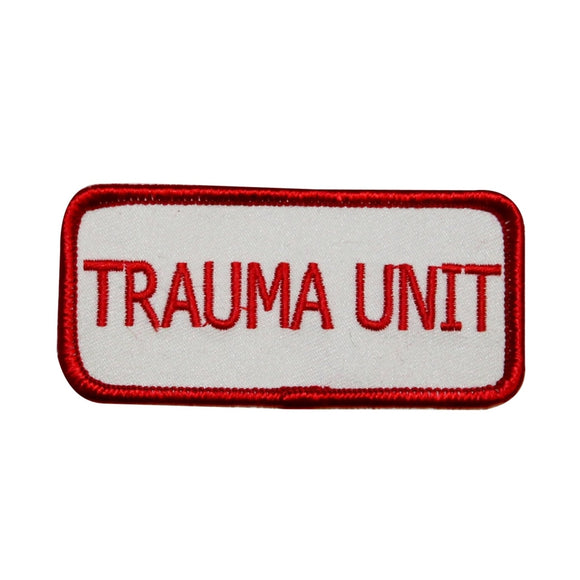 Trauma Unit Name Tag Patch Hospital Novelty Badge Embroidered Iron On Applique