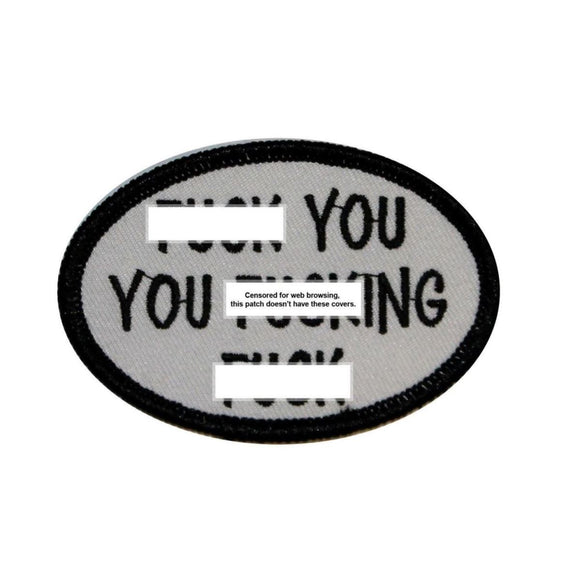 F*ck You You F*cking F*ck Patch Name Badge Novelty Embroidered Iron On Applique