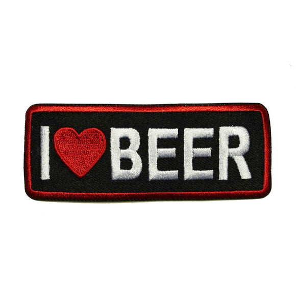 I Love Beer Patch Alcohol Alcoholic Drink Beverage Embroidered Iron On Applique