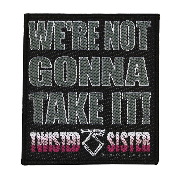 Twisted Sister We're Not Gonna Take It Patch Heavy Metal Woven Sew On Applique