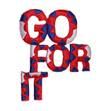 ID 1458 Go For It Patch Sport Saying Quote Cheer Embroidered Iron On Applique