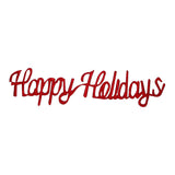 ID 8177B Happy Holidays Sign Patch Christmas Craft Embroidered Iron On Applique