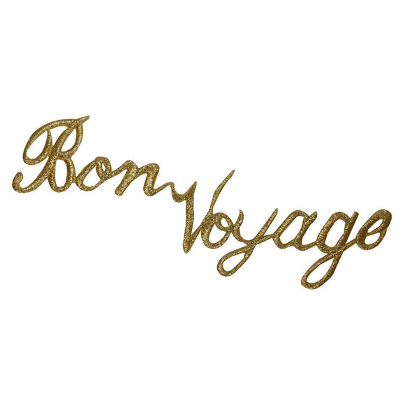 ID 1913 Bon Voyage Name Patch Travel Souvenir Gold Embroidered Iron On Applique