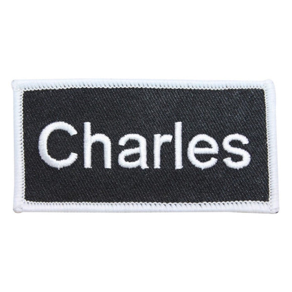 Charles Name Tag Patch Uniform ID Work Shirt Badge Embroidered Iron On Applique