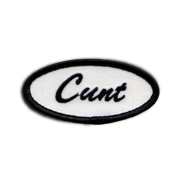 C*nt Name Tag Patch Novelty Badge Woman Sign Embroidered Iron On Name Applique