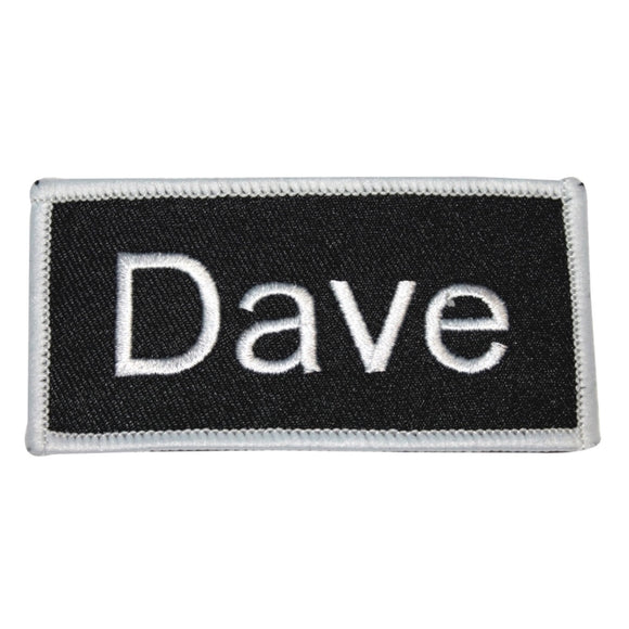 Dave Name Tag Patch Uniform ID Work Shirt Badge Embroidered Iron On Applique
