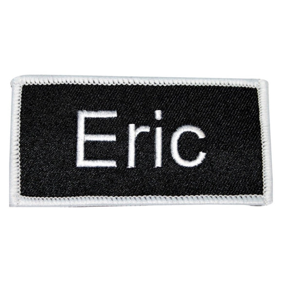 Eric Name Tag Patch Uniform ID Work Shirt Badge Embroidered Iron On Applique