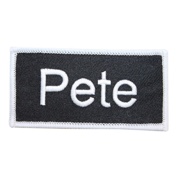 Pete Name Tag Patch Uniform ID Work Shirt Badge Embroidered Iron On Applique