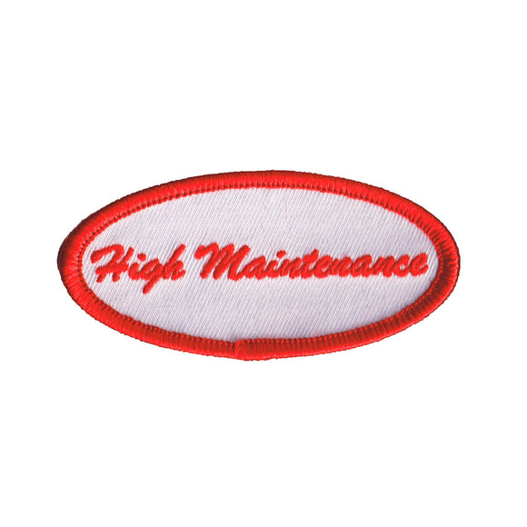High Maintenance Name Tag Patch Work Uniform Shirt Embroidered Iron On Applique