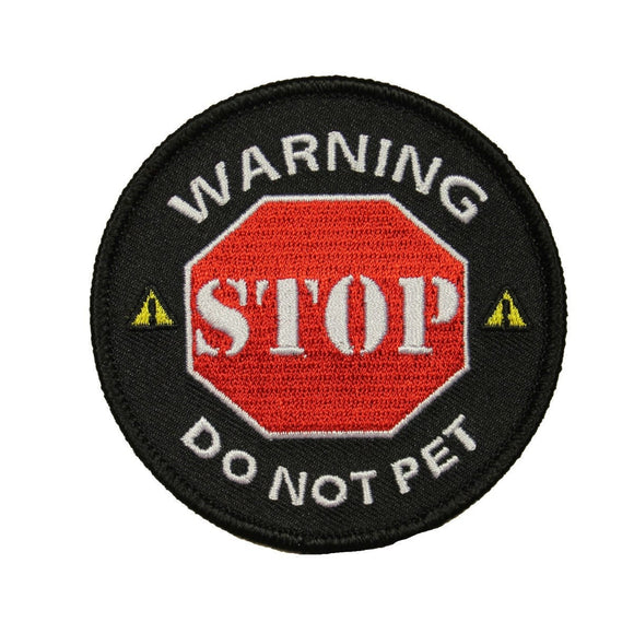Warning Stop Do Not Pet Patch Service Dog Badge Embroidered Iron On Applique