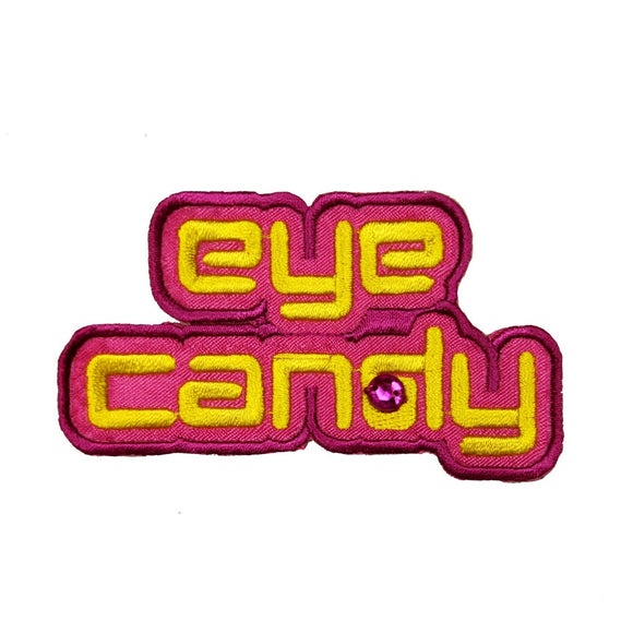 Eye Candy Patch 90's Phrase Hippie Happy Love Cute Embroidered Iron On Applique