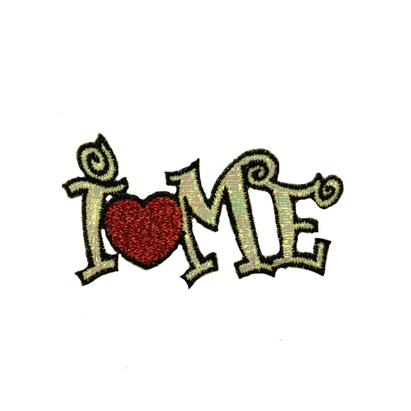 I Love Me Patch Heart Funny Confidence Respect Embroidered Iron On Applique