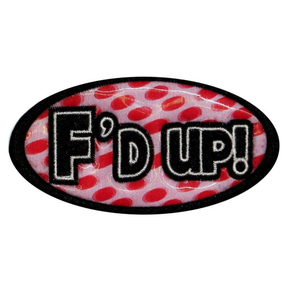 F'd Up! Holographic Name Tag Patch Messed F*ck Sign Embroidered Iron On Applique