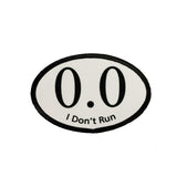 0.0 I Don't Run Patch Marathon Running Funny Embroidered Iron On Applique