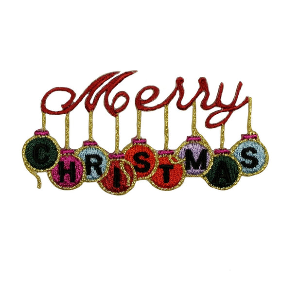 ID 8059 Merry Christmas Ornaments Patch Holiday Embroidered Iron On Applique
