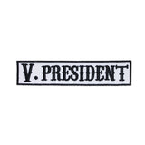 V. President SOA Name Tag Vice Patch Biker Gang Embroidered Iron On Applique